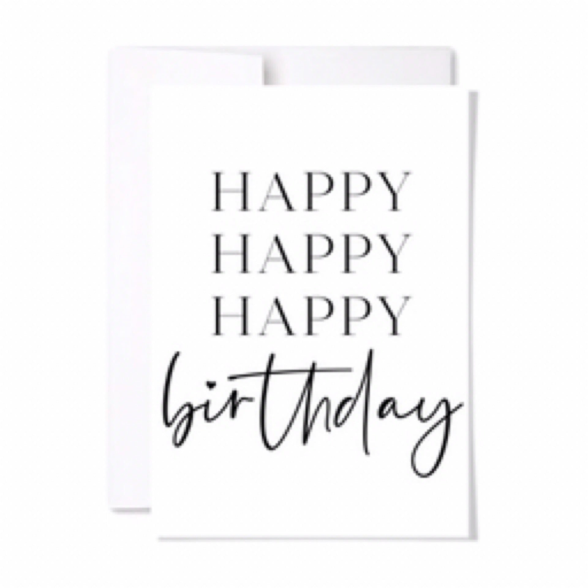 Paperscript Happy Happy Happy Birthday Card